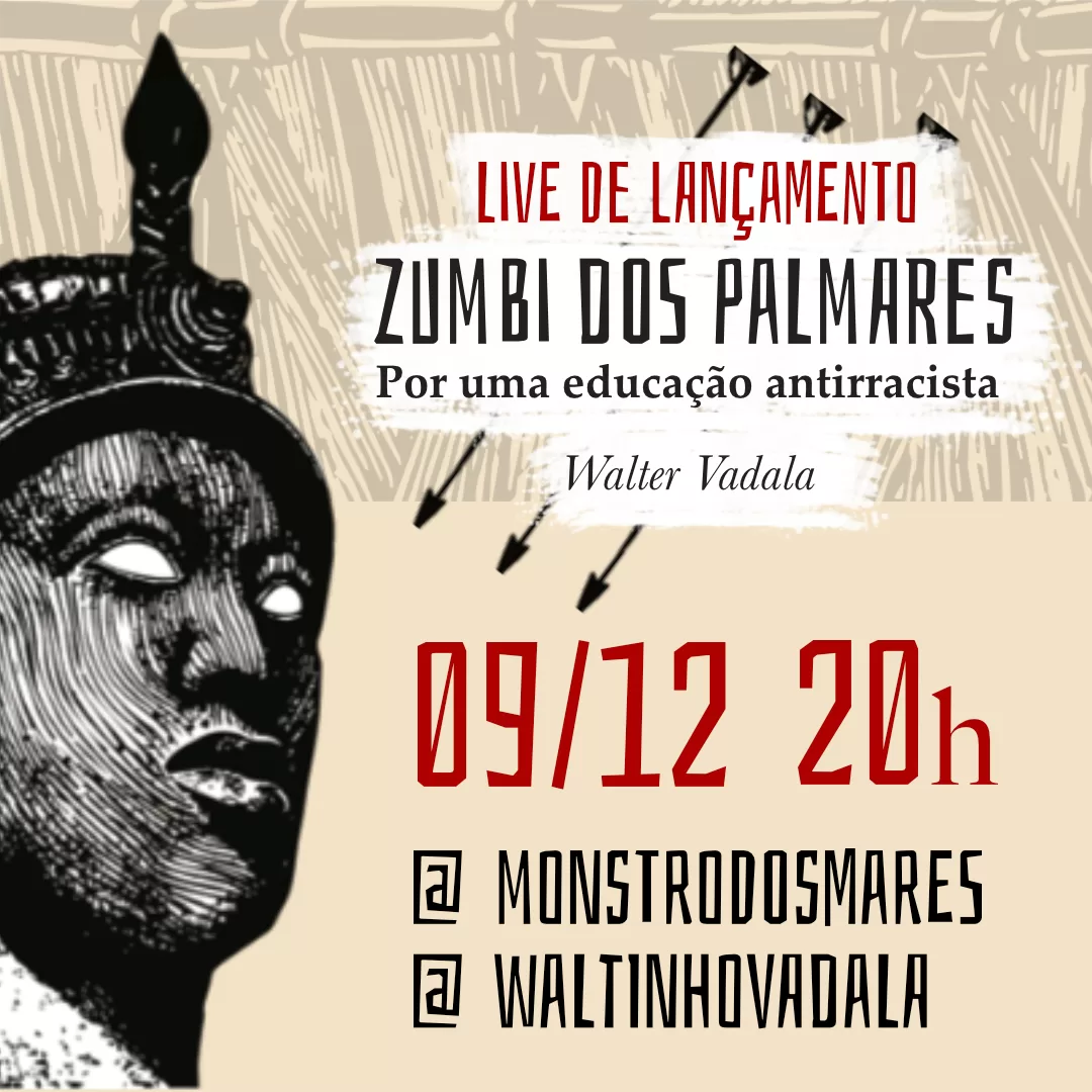 [Live de lançamento] Zumbi dos Palmares: por uma educação antirracista