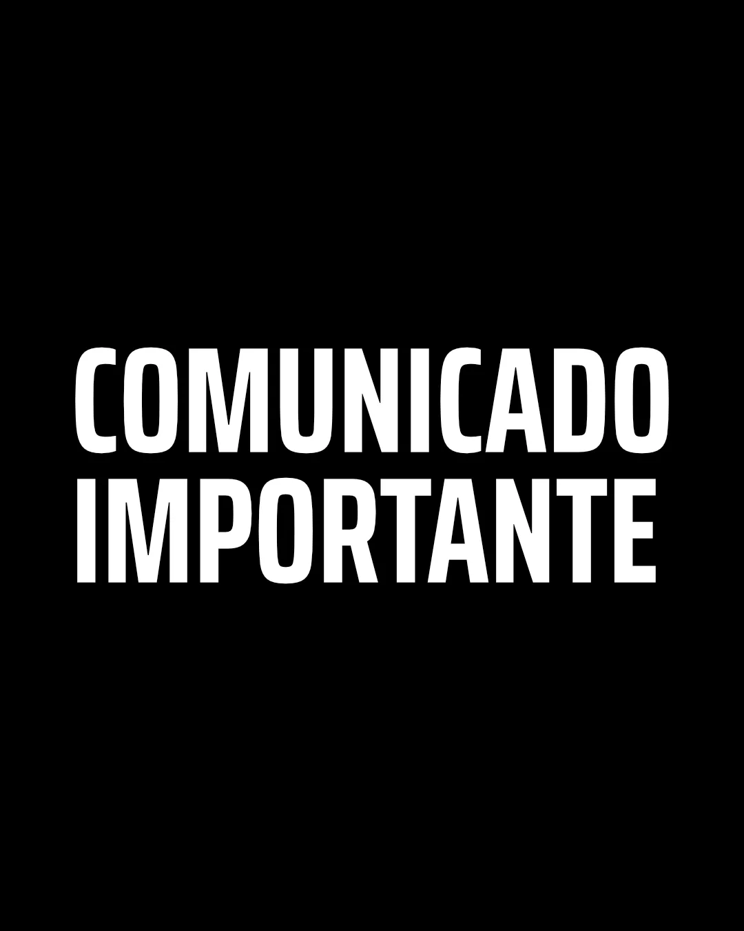 Comunicado importante