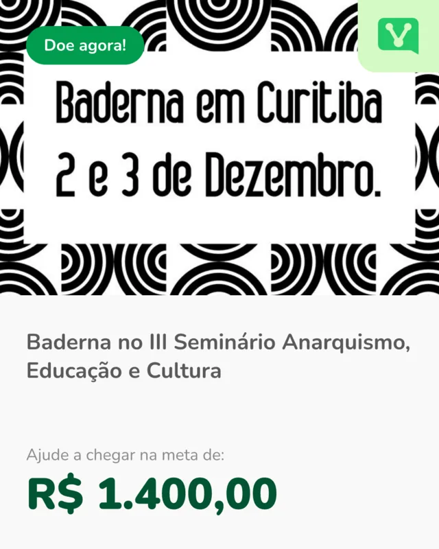 Vaquinha Baderna em Curitiba 2 e 3 de Dezembro.